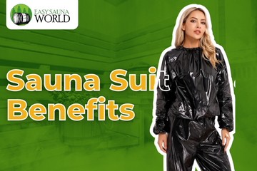 Sauna Suit Benefits