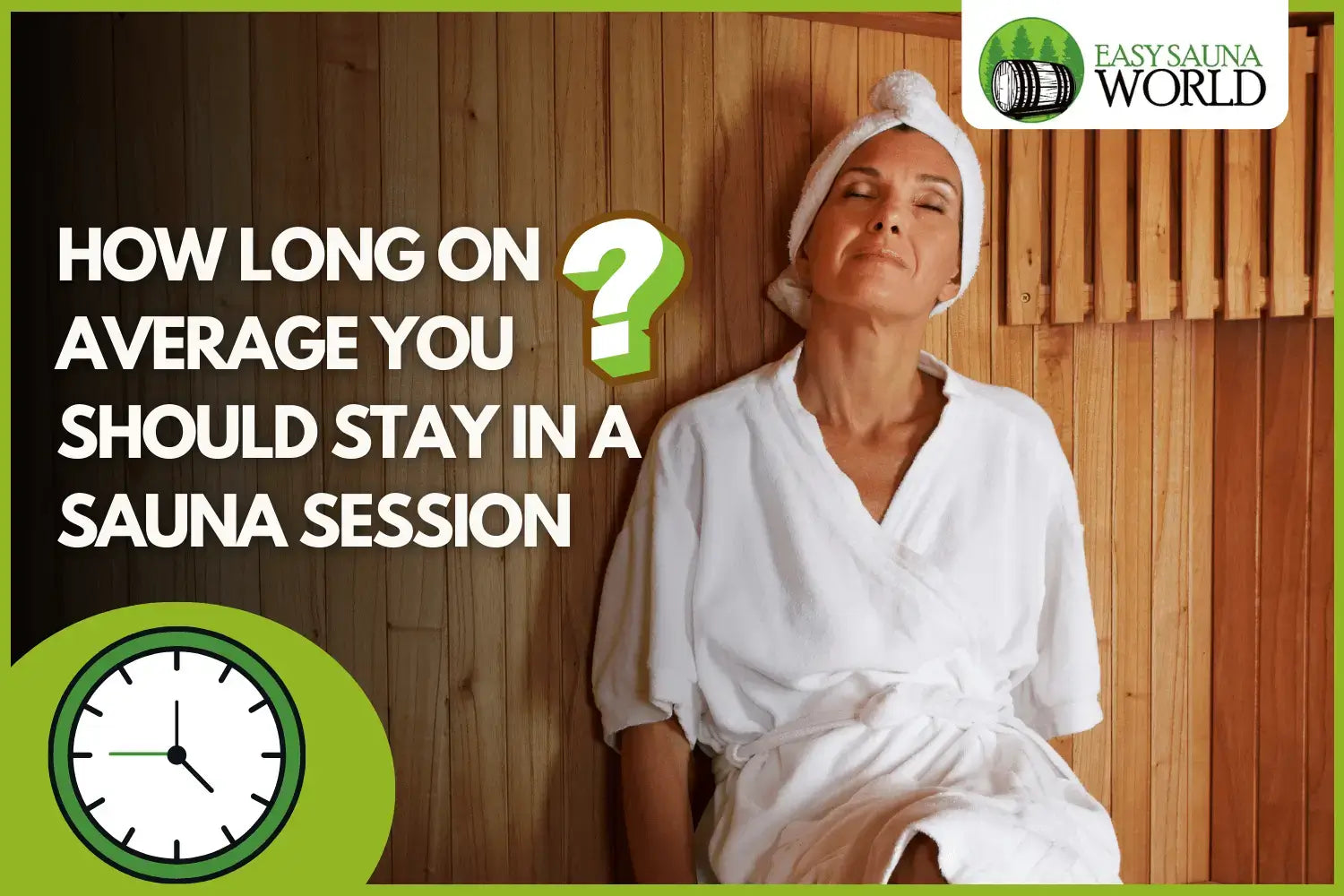 How long to sit in a sauna