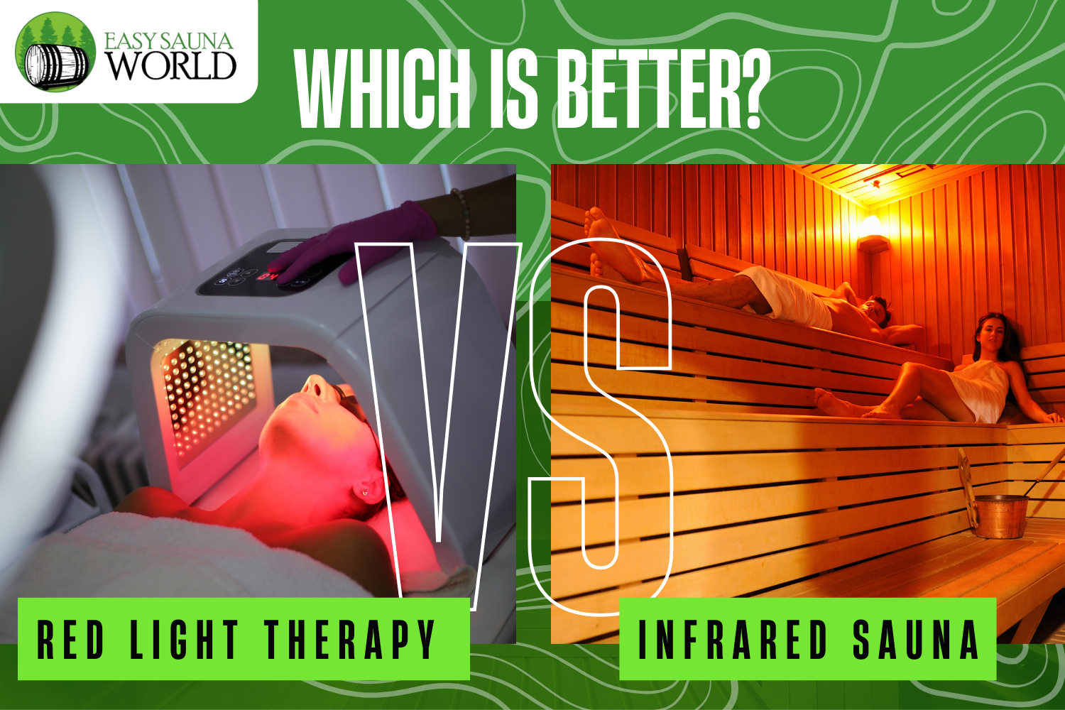 Red Light Therapy vs Infrared Sauna