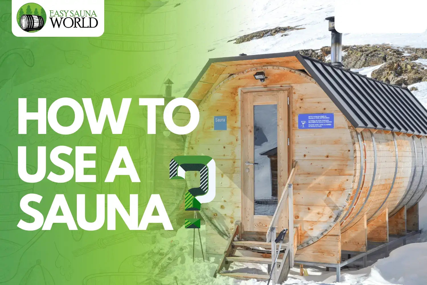 How to use a sauna