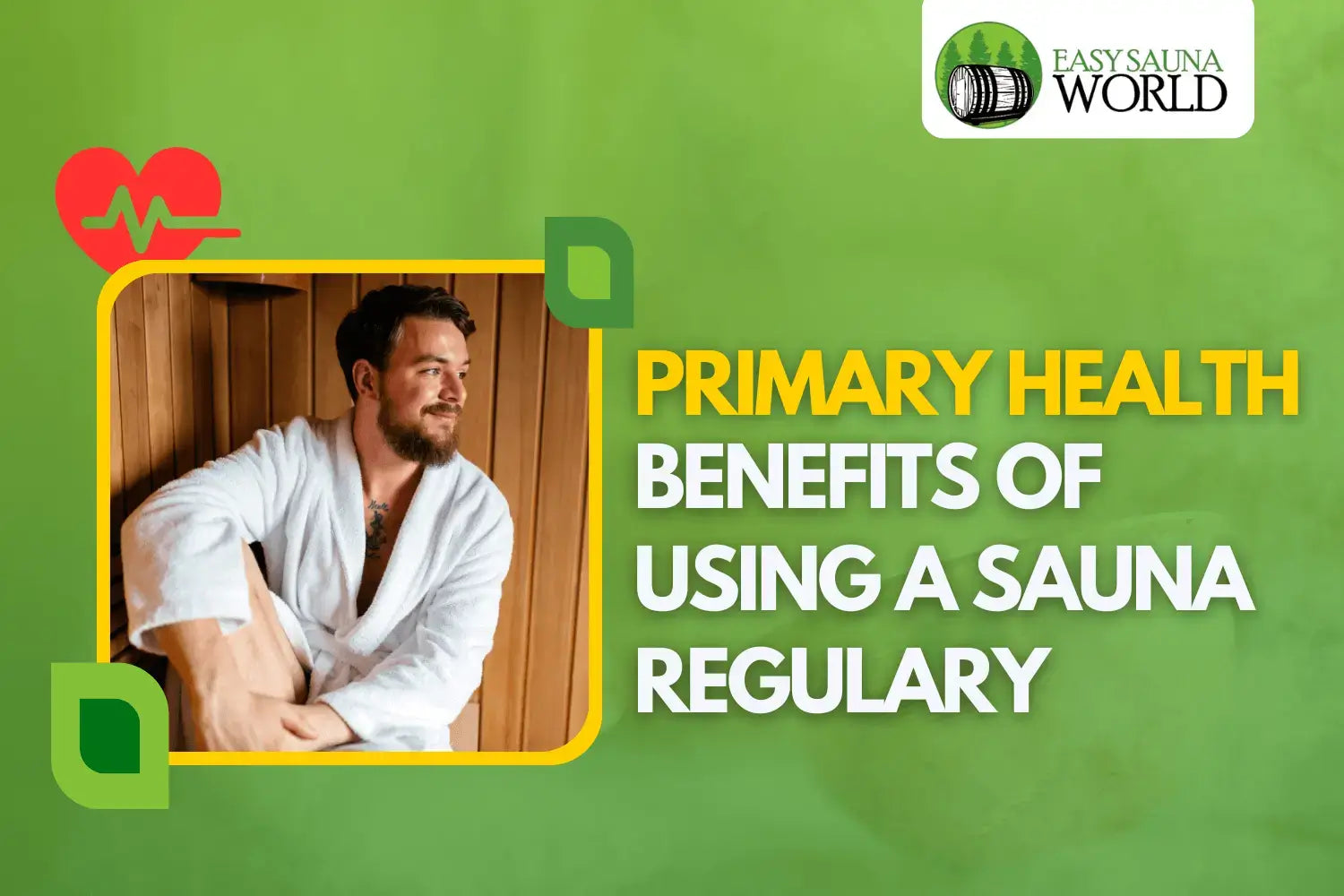 Massive Health Benefits of using a sauna